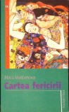 CARTEA FERICIRII-NINA BERBEROVA-336550
