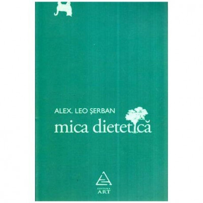 Alex Leo Serban - Mica dietetica - 114945 foto