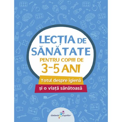 Lectia de sanatate 1-pentru copiii de 3-5 ani, Tudosie, Vlad foto