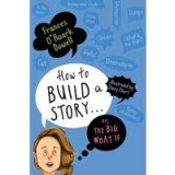 How to Build a Story