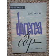 Durerea de cap &ndash; M.I.Botez