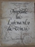 Inventiile lui Leonardo Da Vinci - Charles Gibbs-Smith, Meridiane 1982, Istorie, Stiinta, Romana, Paperback