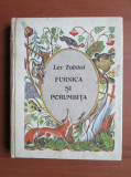 Lev Tolstoi - Furnica si porumbita (1987, coperti cartonate)