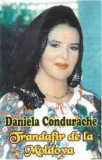 Casetă audio Daniela Condurache &lrm;&ndash; Trandafir De La Moldova, originală, Casete audio, Folk