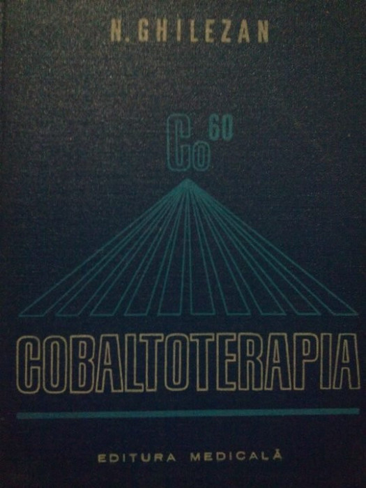 N. Ghilezan - Cobaltoterapia (1983)