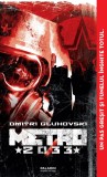 Cumpara ieftin Metro 2033 | paperback - Dmitri Gluhovski