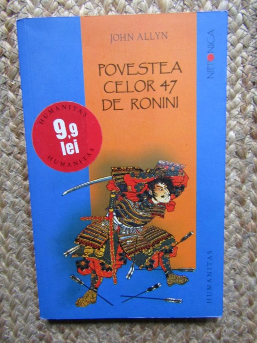 Povestea celor 47 de ronini John Allyn
