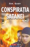 Conspiratia Satanei - Sir Gaby - Carte Politista Beletristica