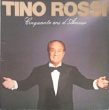 Vinil TINO ROSSI - Cinquante Ans D&#039;amour (LP, 1982, Columbia, Folk Pop Rock) Disc 30cm