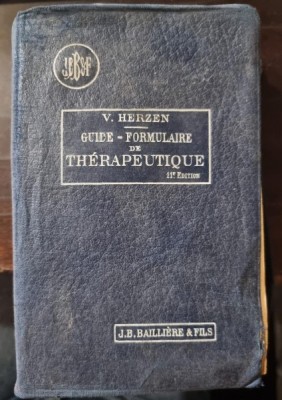 Guide formulaire de th&amp;eacute;rapeutique 11e edition - V. Herzen foto