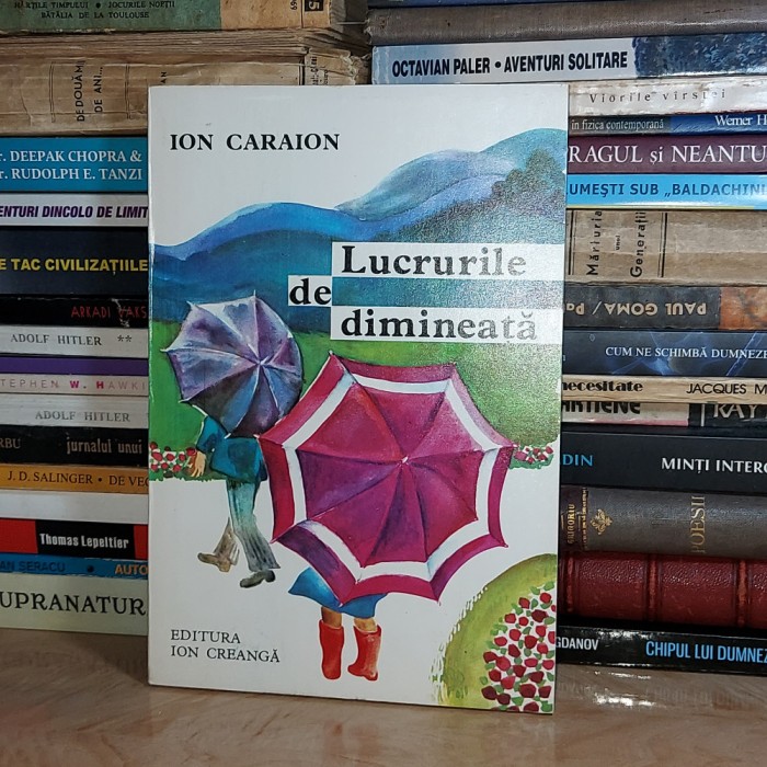ION CARAION - LUCRURILE DE DIMINEATA * ILUSTRATII MARIA CONSTANTIN , 1978 *