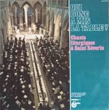 Disc vinil, LP. Qui donc &agrave; mis la table? Cants liturgiques a Saint Severin-COLECTIV-241823