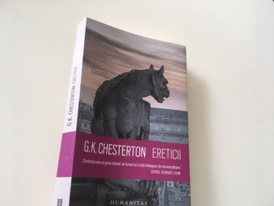 G. K. CHESTERTON, ERETICII. HUMANITAS 2018 foto