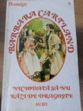 NICIODATA SA NU RAZI DE DRAGOSTE-BARBARA CARTLAND-345603