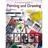 Cumpara ieftin Practical Guide to Painting &amp; Drawing