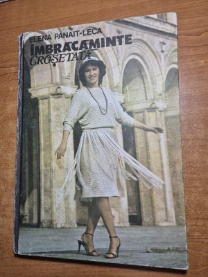 carte de moda - imbracaminte crosetata - elena panait leca - din anul 1984 foto