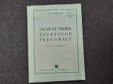 Lectii de teoria ecuatiilor integrale/ I.G. Petrovschi