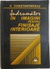 Indrumator in imagini pentru finisaje interioare &ndash; V. Constantinescu