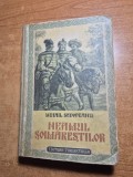 carte pentru copii - neamul soimarestilor - mihail sadoveanu - din anul 1953