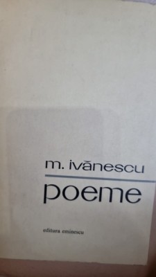 Poeme - M. Ivanescu foto