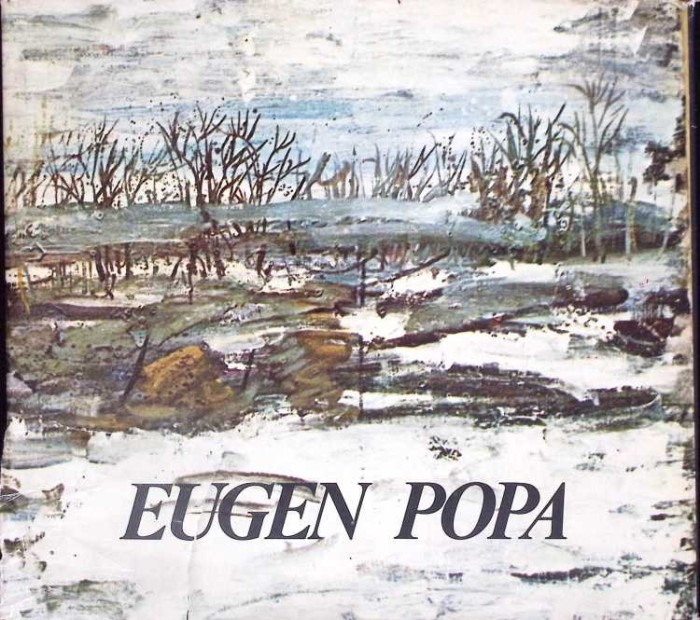 EUGEN POPA, ALBUM-PREFATA DE DAN GRIGORESCU-260481