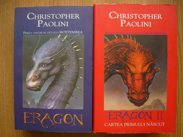 CHRISTOPHER PAOLINI - ERAGON si ERAGON II ( 2 volume )