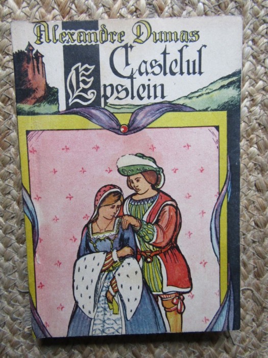 Alexandre Dumas - Castelul Epstein