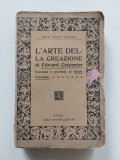 L&#039;ARTE DELLA CREAZIONE DI EDWARD CARPENTER - ED. VOGHERA - 1909