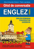 Ghid de conversatie englez-roman | Alina-Antoanela Craciun, Radu Lupuleasa