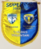 Fanion (protocol) meci fotbal FC VOLUNTARI-PETROLUL PLOIESTI (01.12.2023)