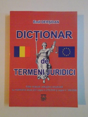 DICTIONAR DE TERMENI JURIDICI UZUALI de EMIL DERSIDAN, 2006 foto