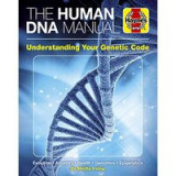 Human DNA Manual : Understanding Your Genetic Code
