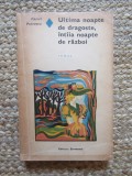 Ultima noapte de dragoste, intaia noapte de razboi - Camil Petrescu