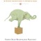 How to Train a Wild Elephant: And Other Adventures in Mindfulness