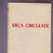 MICA CIRCULATIE