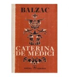 Honore de Balzac - Caterina de Medici - 118635