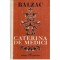Honore de Balzac - Caterina de Medici - 118635