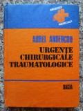 Urgente Chirurgicale Traumatologice - Aurel Andercou ,553964