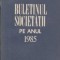 Buletinul Societatii pe anul 1985