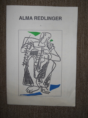 Alma Redlinger-Pliantul expozitiei&amp;quot;Pictura si Grafica&amp;quot;iulie 1994 foto