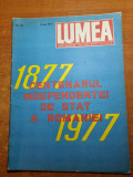 Revista lumea 5 mai 1977-centenarul independentei