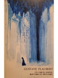Gustave Flaubert - Un coeur simple - Bouvard et Pecuchet (Editia: 1970)