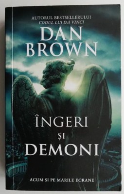 Ingeri si demoni &amp;ndash; Dan Brown foto