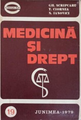 MEDICINA SI DREPT-GH. SCRIPCARU, T. CIORNEA, N. IANOVICI-148368