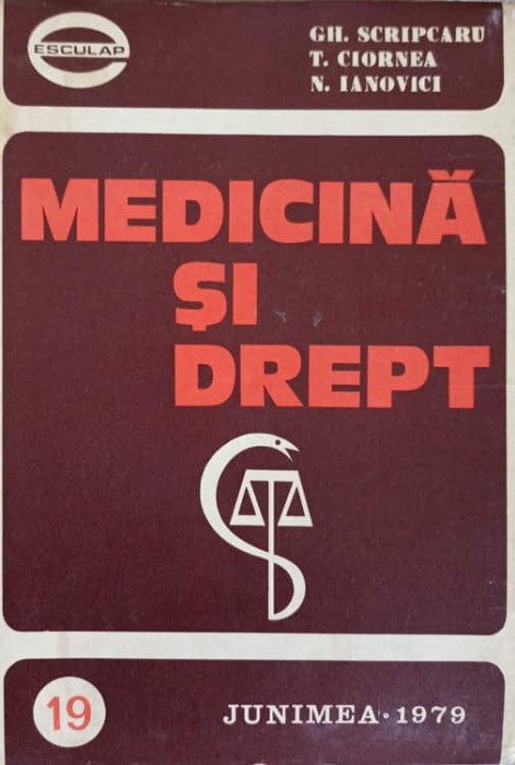 MEDICINA SI DREPT-GH. SCRIPCARU, T. CIORNEA, N. IANOVICI-148368