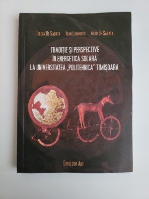 Traditie si perspective in energetica solara la Politehnica Timisoara foto