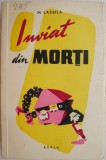 Inviat din morti &ndash; M. Lassila - Roman Beletristica