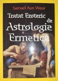 Samael Aun Weor - Tratat ezoteric de astrologie ermetica