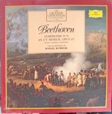 Disc vinil, LP. Symphonie NR. 5 En Ut Mineur, Opus 67-Beethoven, Orchestre Symphonique De Boston, Rafa&amp;euml;l Kubeli foto