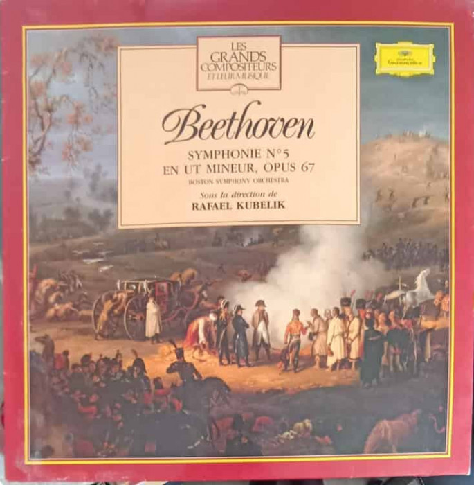 Disc vinil, LP. Symphonie NR. 5 En Ut Mineur, Opus 67-Beethoven, Orchestre Symphonique De Boston, Rafa&euml;l Kubeli